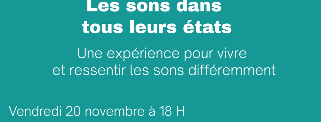 Les sons dans tous leurs états