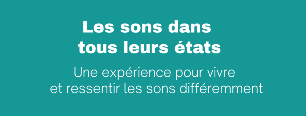 Les sons dans tous leurs états