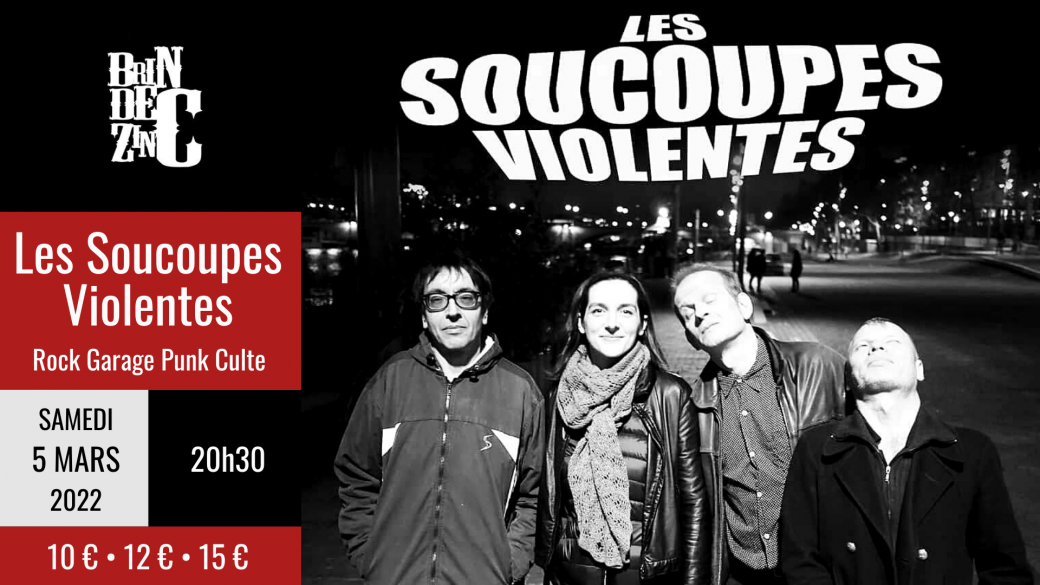 Les Soucoupes Violentes (Rock Garage Punk Culte)