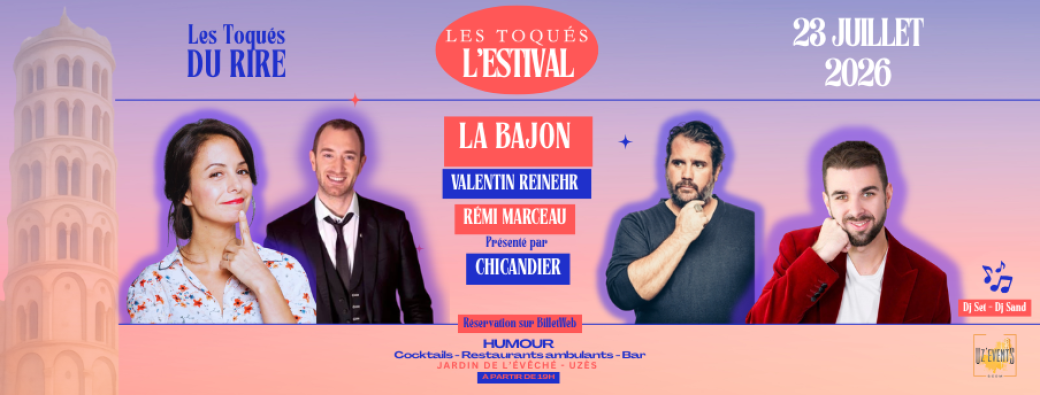 Les Toqués du Rire l'Estival 2026