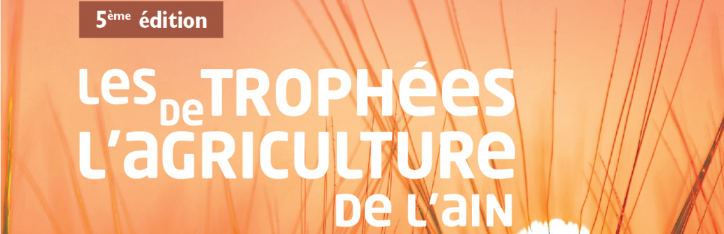 Les Trophées de l'Agriculture de l'Ain 2020