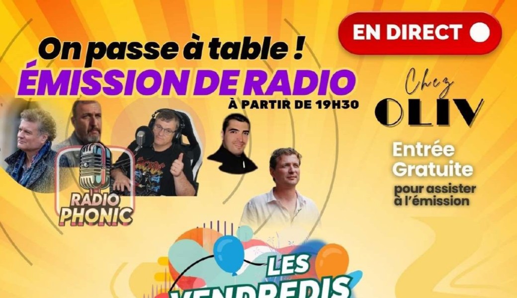 Les vendredis d'Oliv - Emission de radio