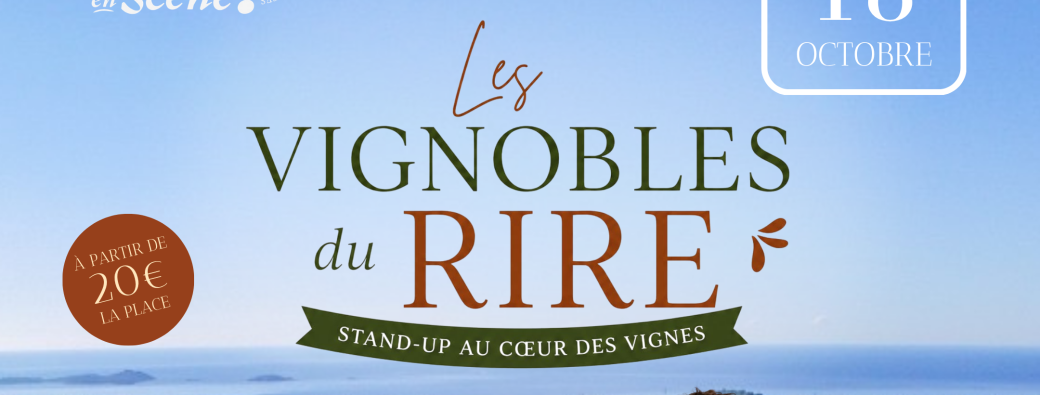 Les Vignobles du Rire - Domaines Bunan 18 Octobre 2026