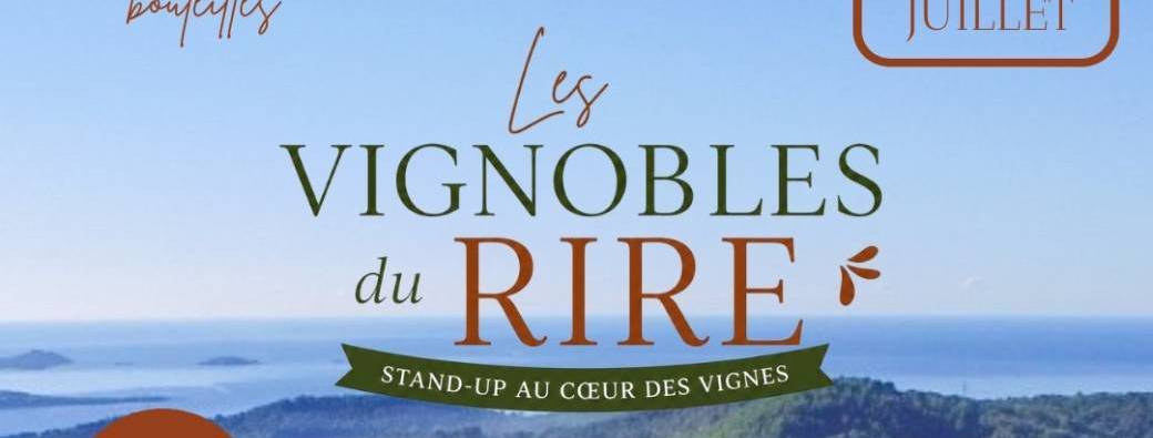 Les Vignobles du Rire - Domaines Bunan 26 Juillet 2026