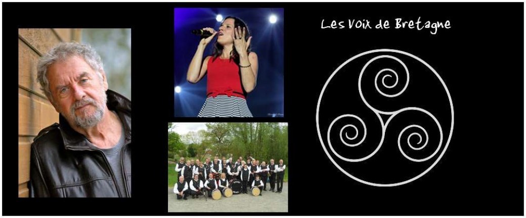 Les Voix de Bretagne : Gilles Servat, Clarisse Lavanant, Bagad d'Orvault