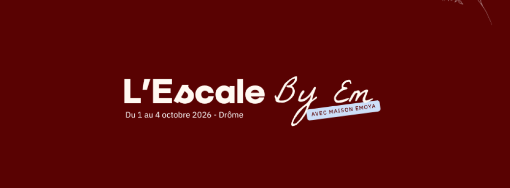 La traversée des entrepreneuses - L'Escale - Drôme provençale, 1-4 octobre 2026