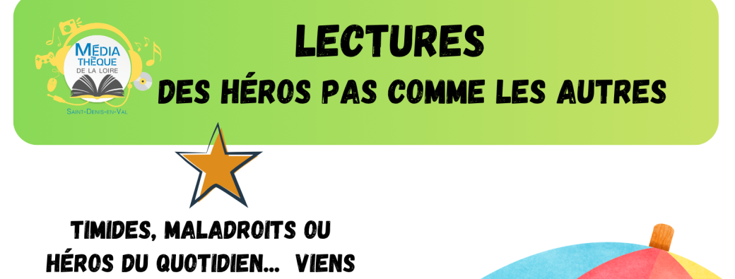 Des héros pas comme les autres