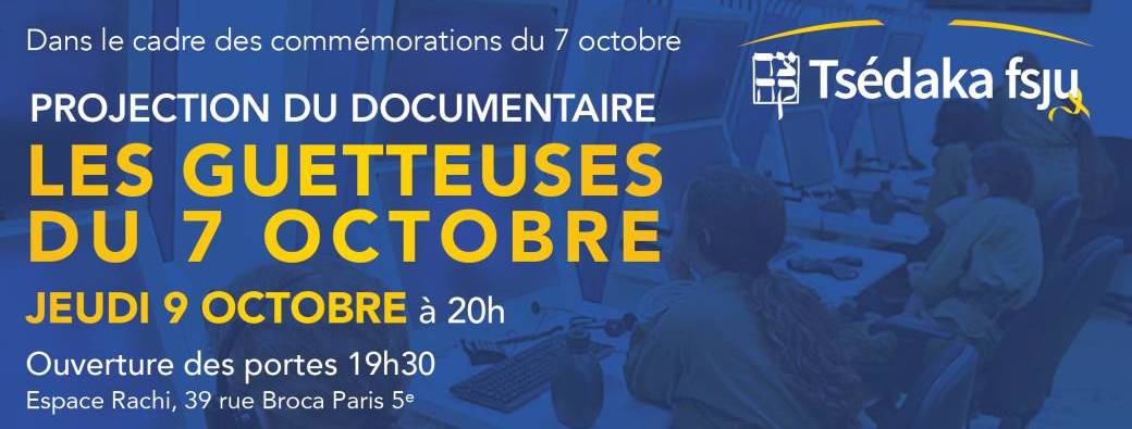Projection documentaire " Les Guetteuses du 7 octobre " de Michael Darmon PARIS