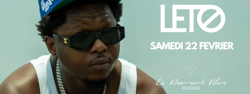 LETO EN SHOWCASE AU DIAMANT BLEU