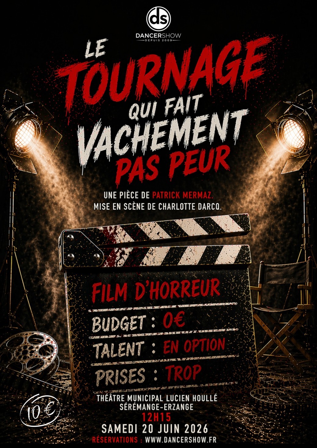 DS - Spectacle "LE TOURNAGE QUI FAIT VACHEMENT PAS PEUR"