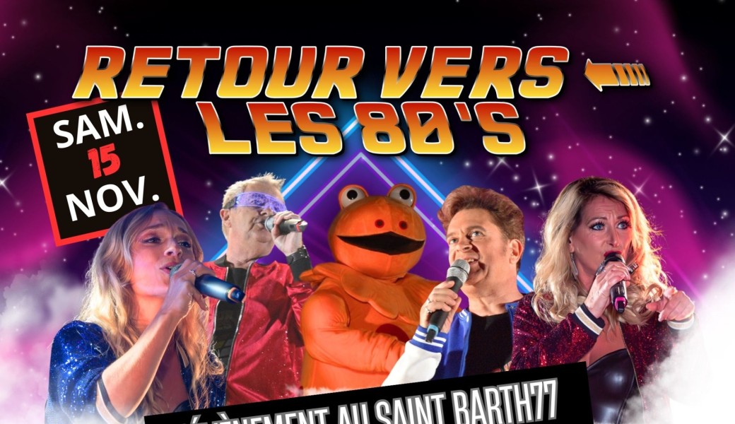 L'Evénement au Saint Barth77 "Retour vers les 80'S