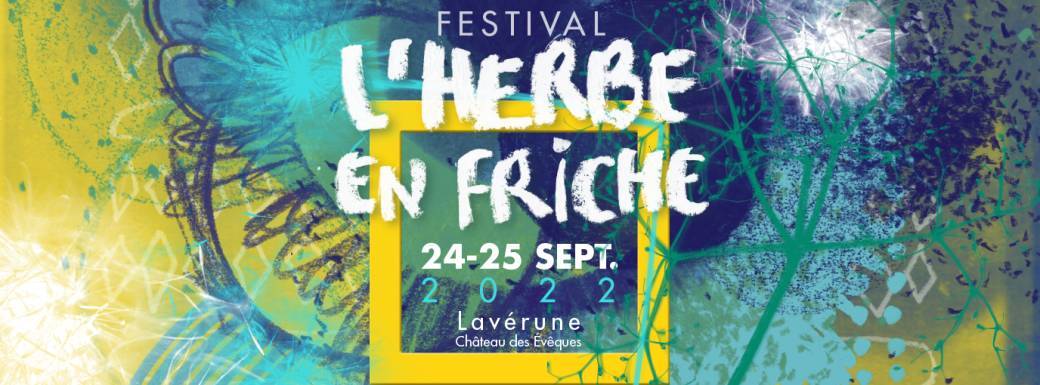 L'Herbe en Friche #2