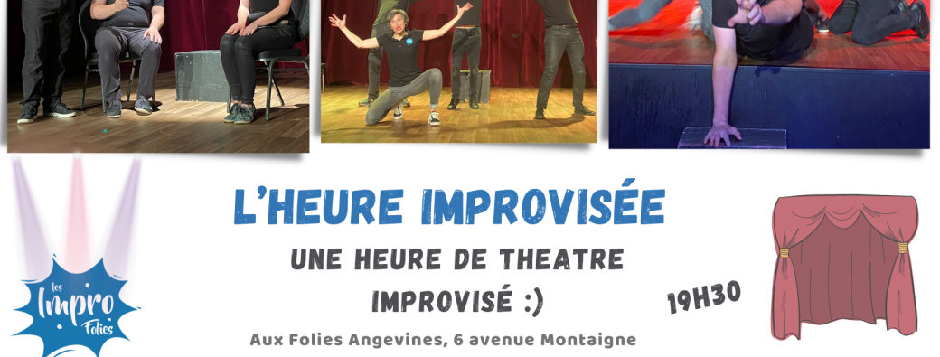 L'heure improvisée