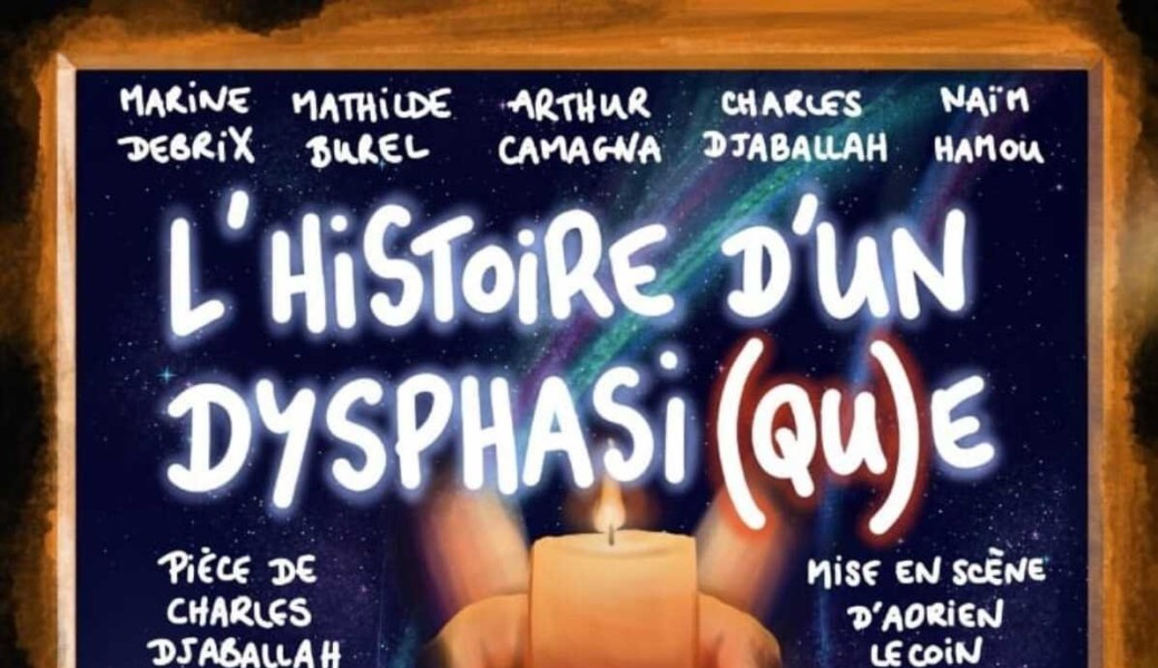 L'Histoire d'un dysphasi(qu)e