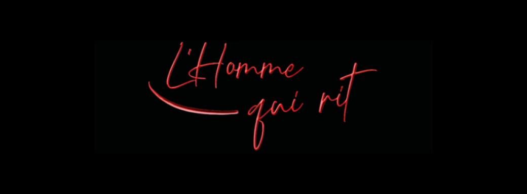 L'Homme qui rit - Side by Side