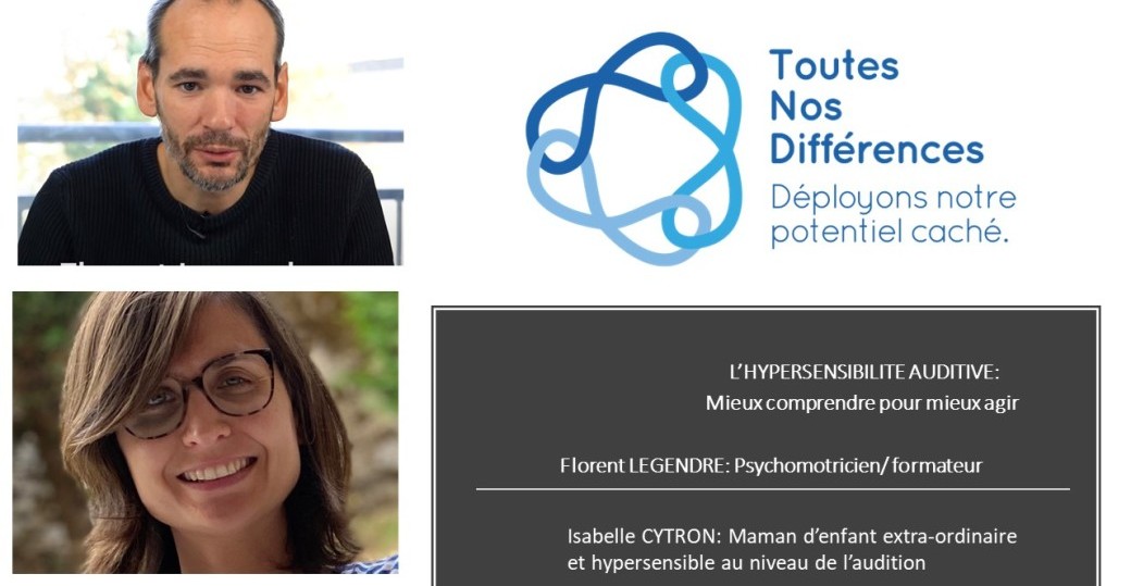 L'HYPERSENSIBILITE AUDITIVE: Mieux comprendre pour mieux agir