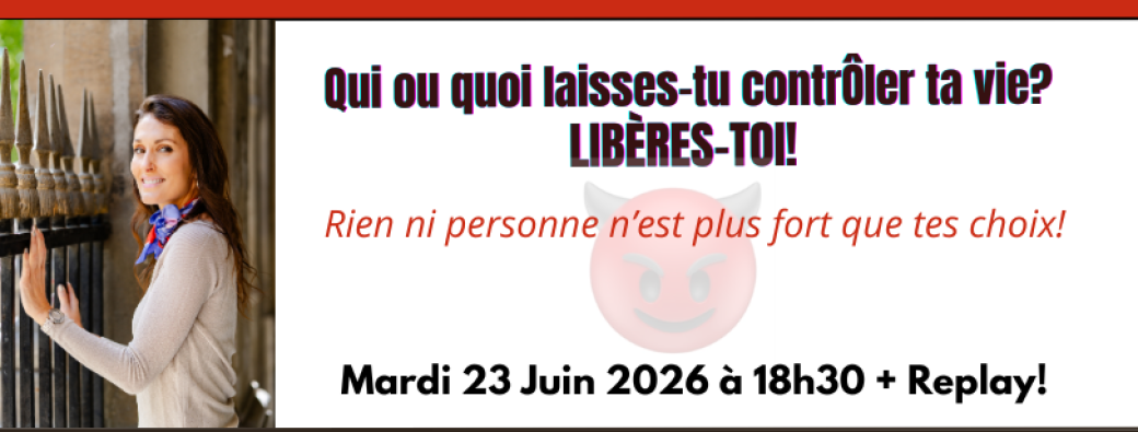  Libère-toi!