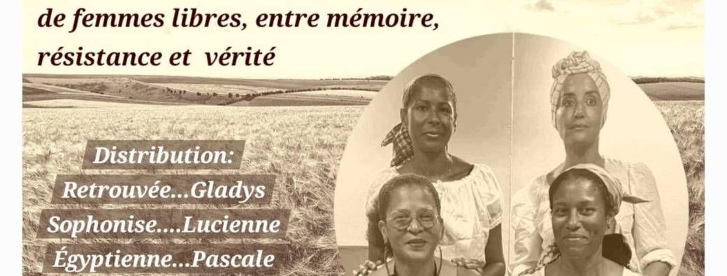Théâtre - Libres soeurs de Mériba