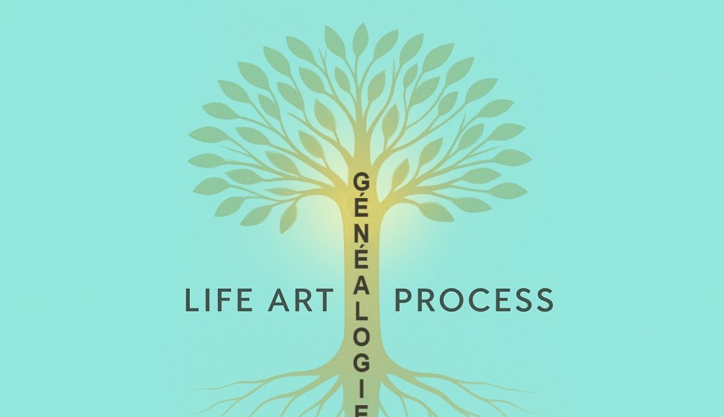 Life Art Process® & Généalogie 