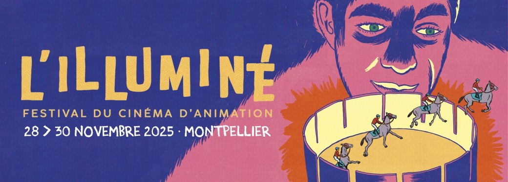 L'Illuminé - Festival du cinéma d'animation - Edition 2025