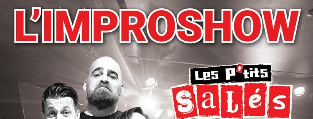 L'Improshow des P'tits Salés