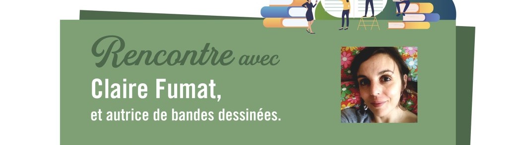 L'invité du mois : " BD et économie" - Claire Fumat