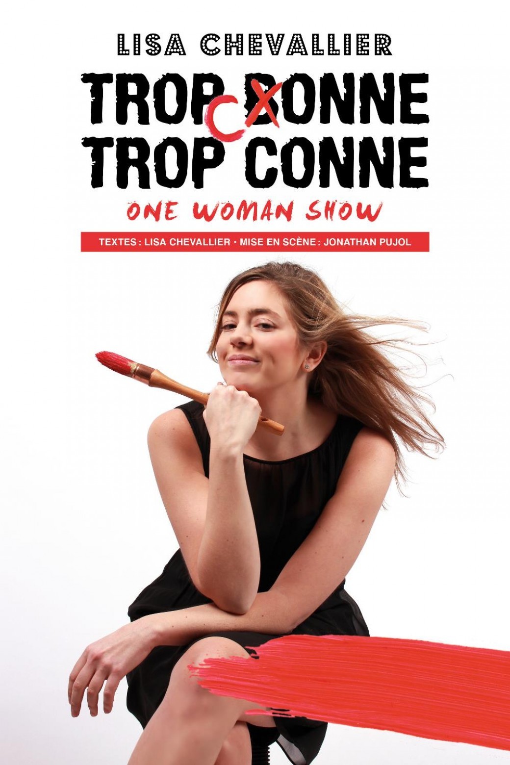 "Trop conne, trop conne" de Lisa Chevalier
