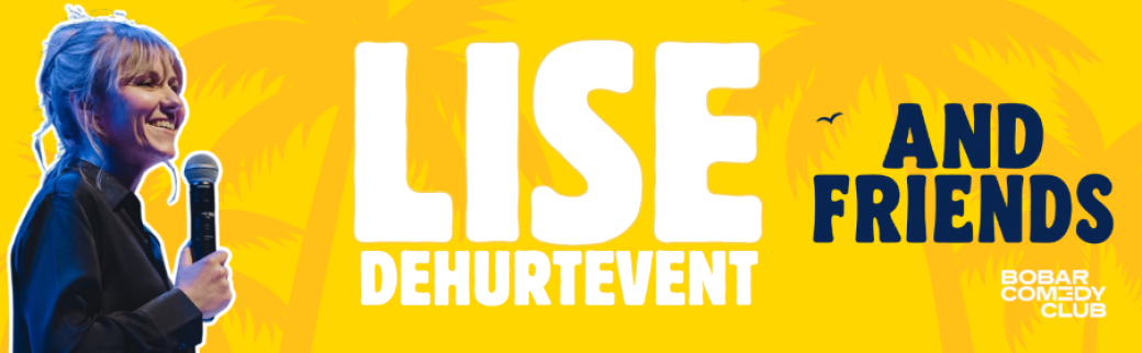Lise Dehurtevent & friends