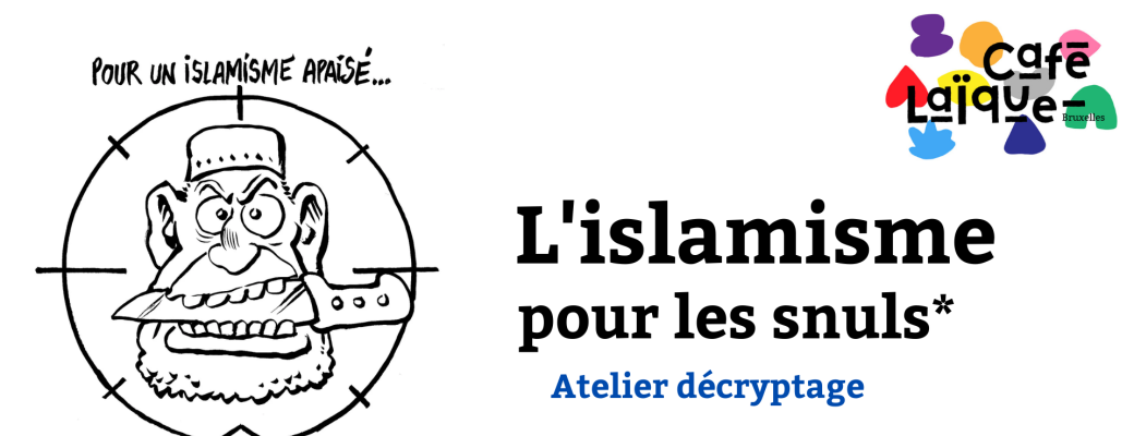 L'islamisme pour les snuls (8° séance)