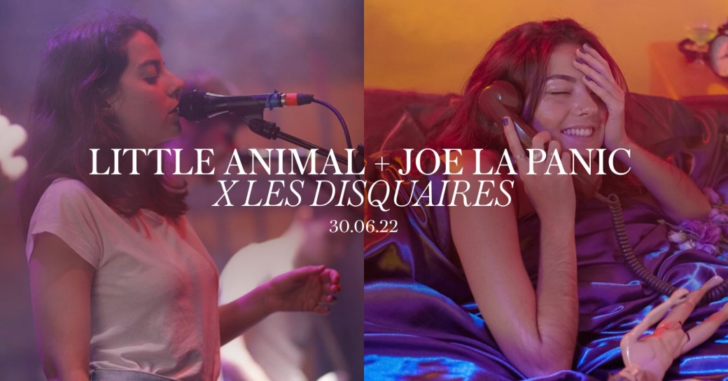 Little Animal + Joe La Panic