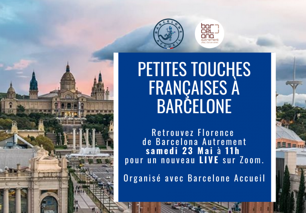 Live "Petites touches françaises à Barcelone"