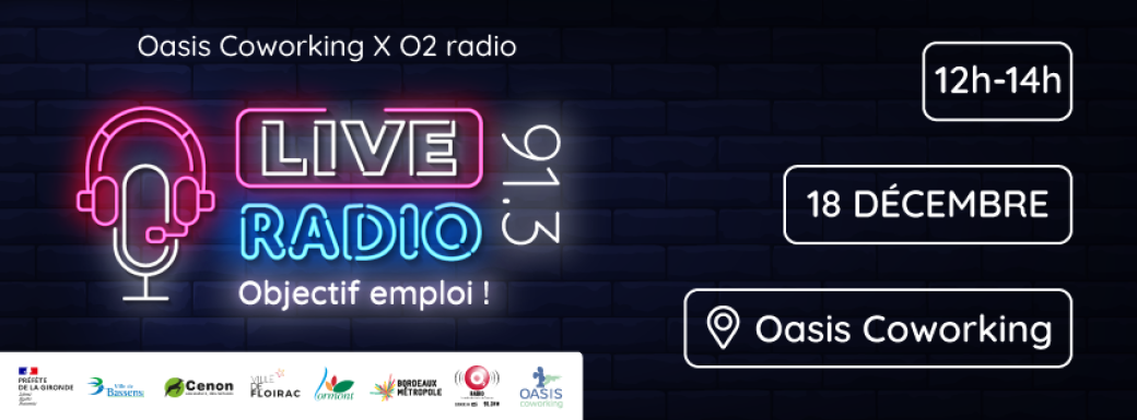 Live radio : Recherche d'emploi, formation et entrepreneuriat
