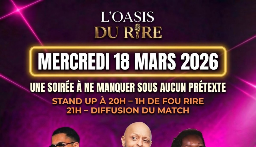 L'Oasis du rire - Spectacle d'humour