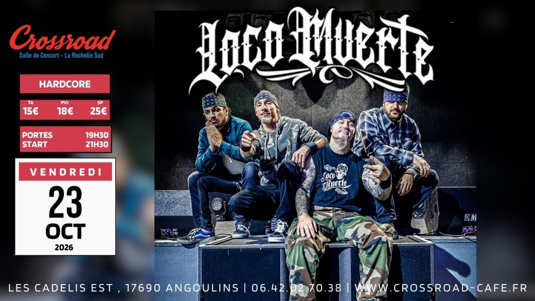 LOCOMUERTE : Live @ Crossroad
