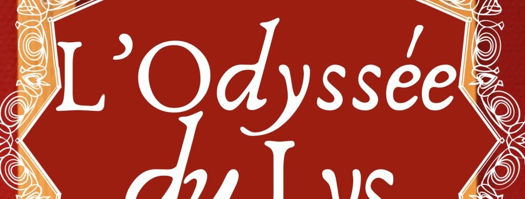 L'Odyssée du Lys