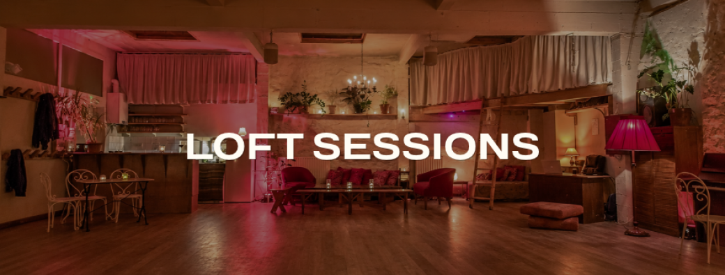 Loft Sessions 02/09