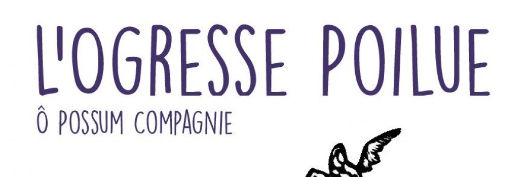 L'Ogresse Poilue