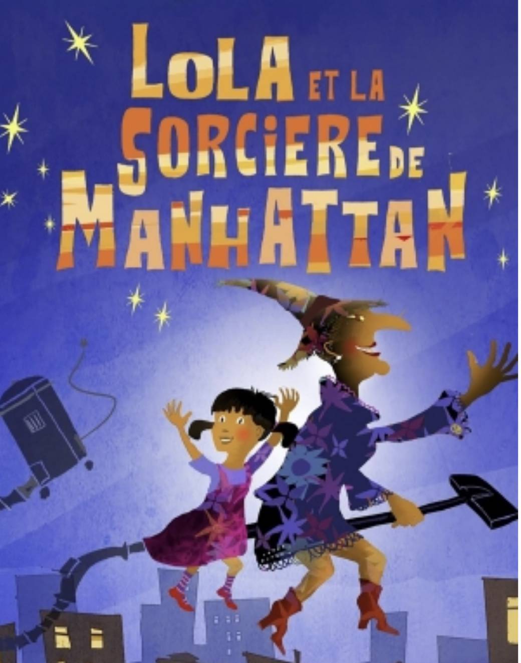 Théâtre : Lola et la sorcière de Manhattan