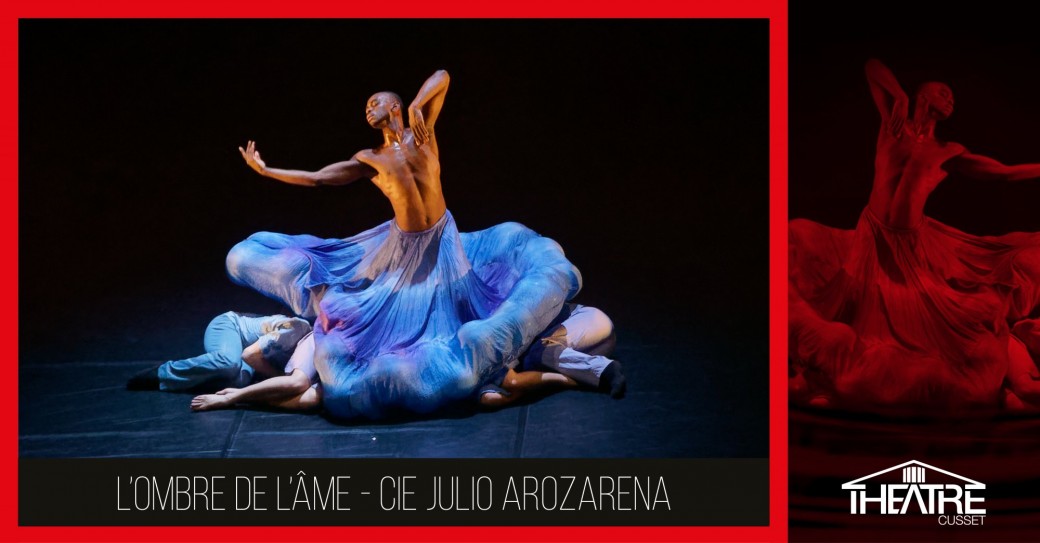 Cie Julio Arozarena - L'ombre de l'âme 