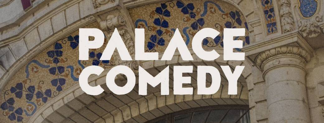 L'Open du Palace - Palace Comedy