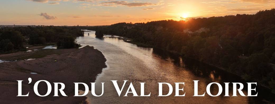 L'Or du Val de Loire - Projection exceptionnelle au cinéma