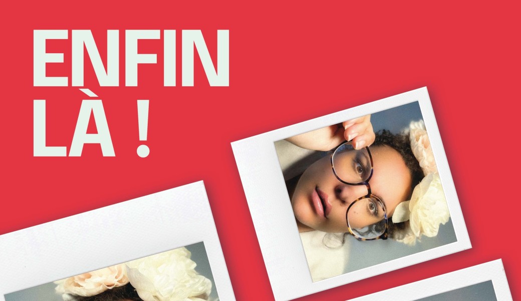 Louisa : Enfin là !