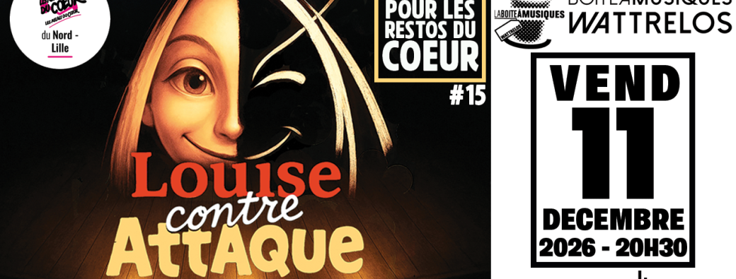LOUISE CONTRE ATTAQUE (Tribute Louise Attaque  / Chanson - F)