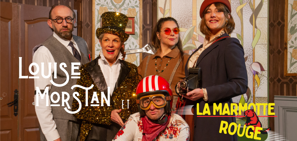 Louise Morstan et la Marmotte Rouge à Châtenois