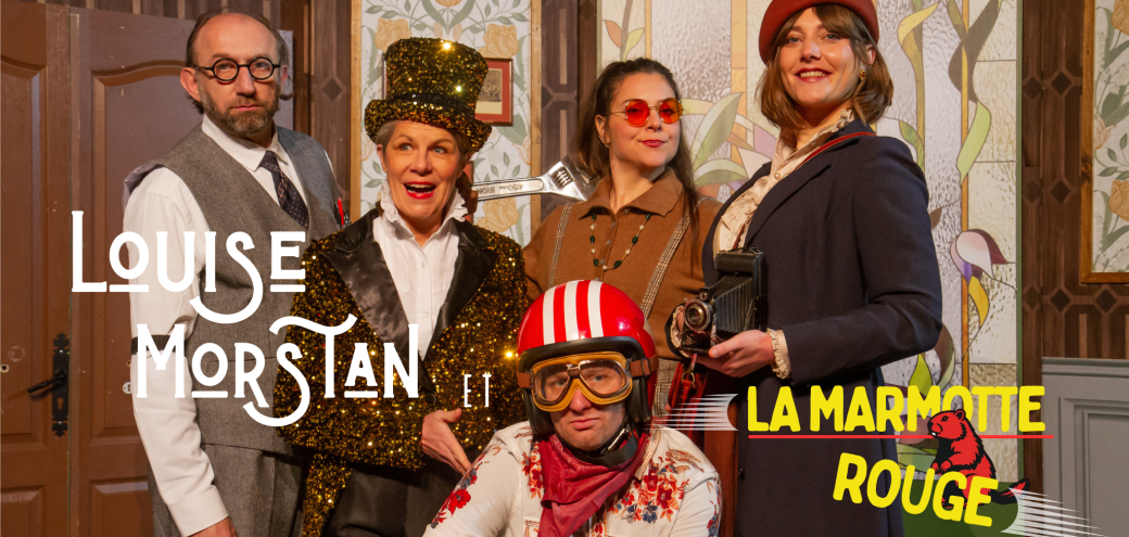 Louise Morstan et la Marmotte Rouge à Remiremont