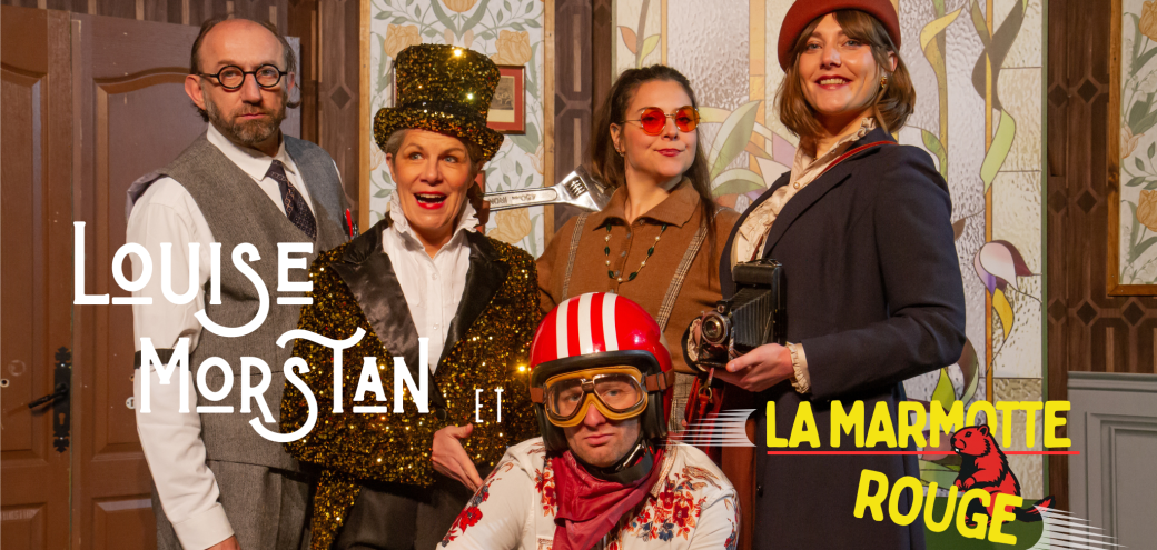 Louise Morstan et la Marmotte Rouge à Turckheim