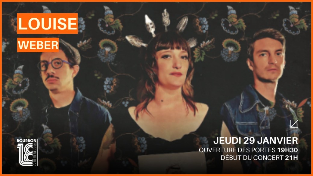 Louise Weber - 18 Bourbon Street