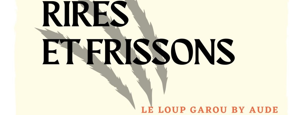 Loup garou amélioré