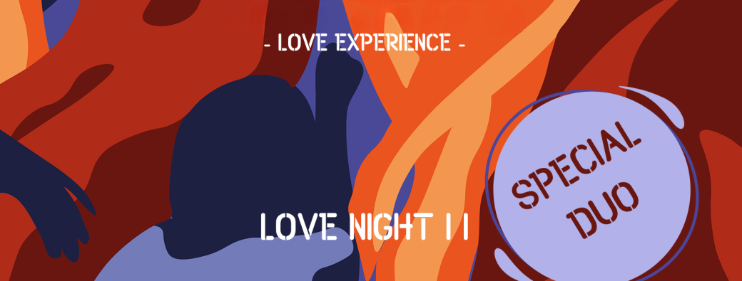 Love Night II Duos - à Cachan
