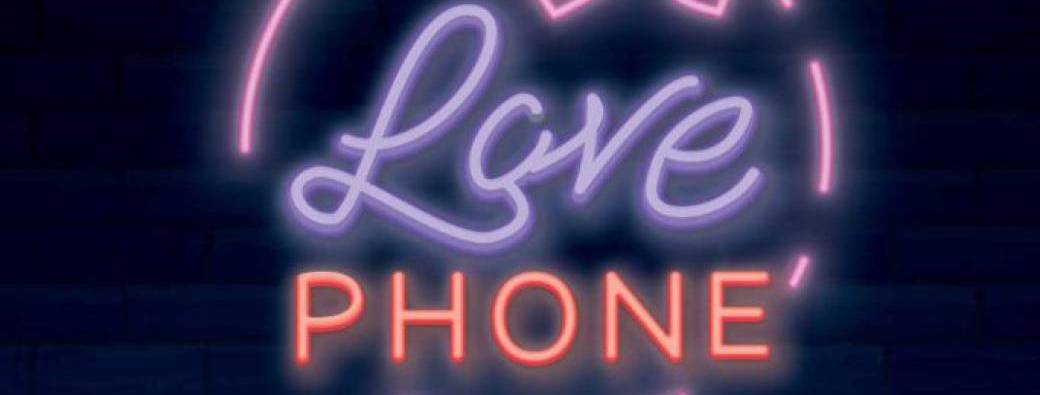LOVE PHONE